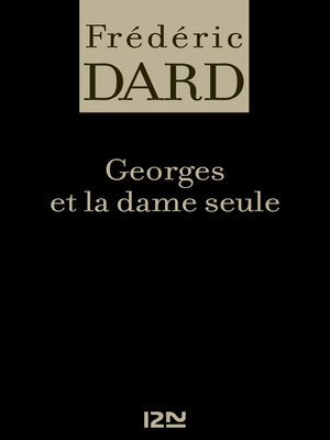 cover image of Georges et la dame seule